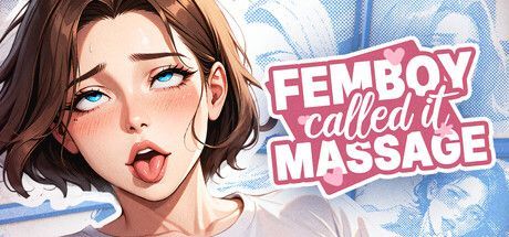 Game cover: Femboy Called It Massage