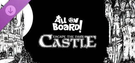Game cover: All on Board! Escape the Dark Castle
