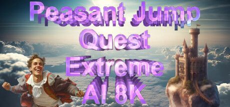 Game cover: Peasant Jump Quest Extreme AI 8K