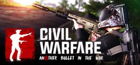 Game cover: Civil Warfare: Another Bullet in the War