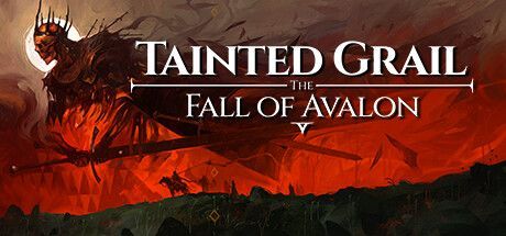 Game cover: Tainted Grail: The Fall of Avalon