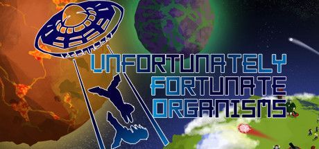 Game cover: UFO: Unfortunately Fortunate Organisms