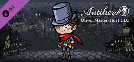 Game cover: Antihero: Oliver Master Thief DLC