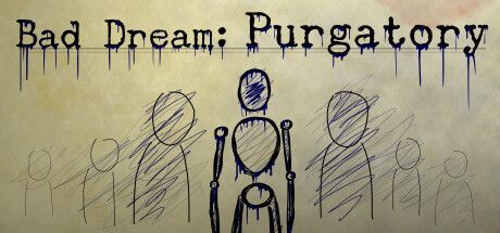 Game cover: Bad Dream: Purgatory