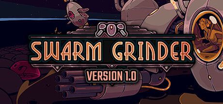 Game cover: Swarm Grinder