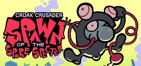 Game cover: Croak Crusader: Spawn of the Spore Spectre