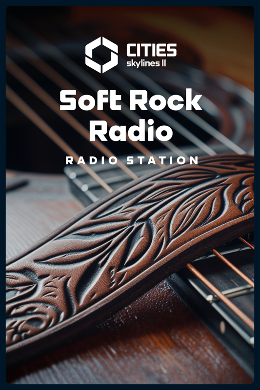 Game cover: Cities: Skylines II - Soft Rock Radio