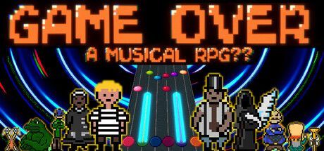 Game cover: Game Over: A Musical RPG??