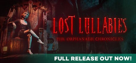 Game cover: Lost Lullabies: The Orphanage Chronicles