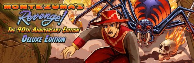 Game cover: Montezuma's Revenge! The 40th Anniversary Edition - Deluxe Edition