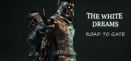 Game cover: The White Dreams: Road to Gate