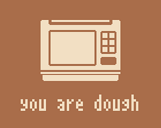 Game cover: you are dough