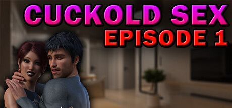 Game cover: Cuckold Sex: Episode 1