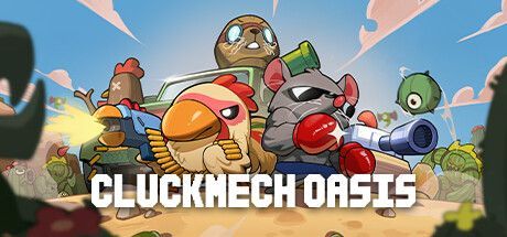 Game cover: Cluckmech Oasis