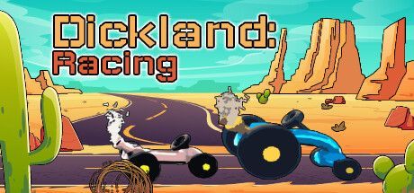 Game cover: Dickland: Racing