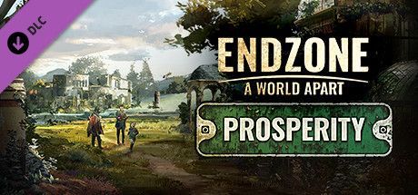 Game cover: Endzone: A World Apart - Prosperity