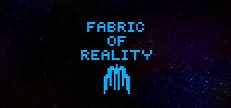 Game cover: Fabric of Reality