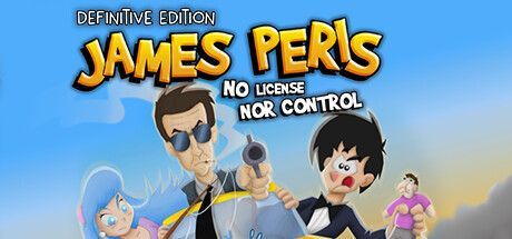 Game cover: James Peris: No License Nor Control - Definitive Edition