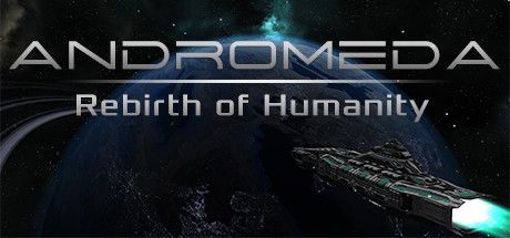 Game cover: Andromeda: Rebirth of Humanity