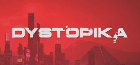 Game cover: Dystopika