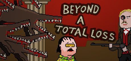 Game cover: Beyond a Total Loss