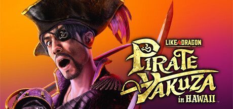 Game cover: Like a Dragon: Pirate Yakuza in Hawaii