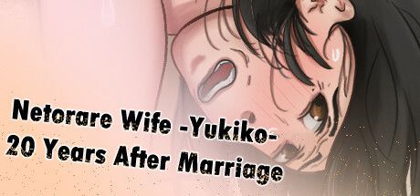 Game cover: Netorare Wife -Yukiko- 20 Years After Marriage