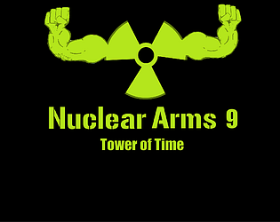 Game cover: Nuclear Arms 9: Tower of Time