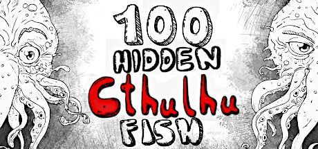 Game cover: 100 Hidden Cthulhu Fish