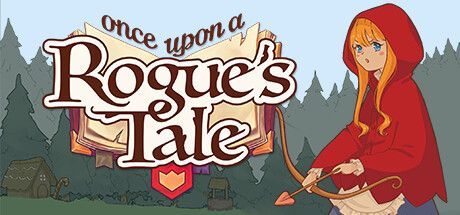Game cover: Once Upon a Rogue's Tale