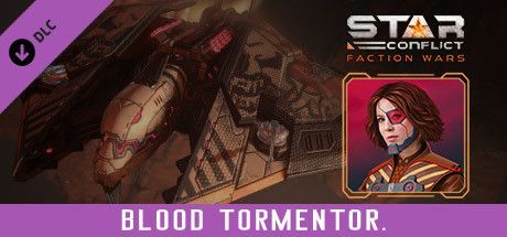 Game cover: Star Conflict: Blood Tormentor