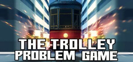 Game cover: The Trolley Problem Game