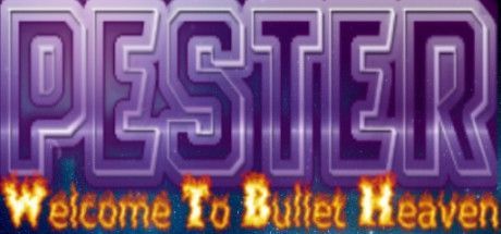 Game cover: Pester: Welcome to Bullet Heaven