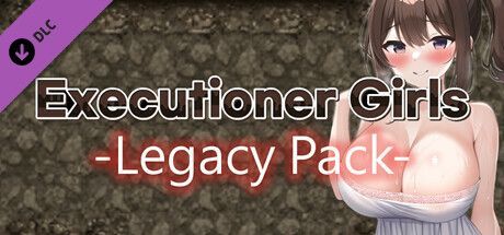 Game cover: Executioner Girls: Legacy Pack