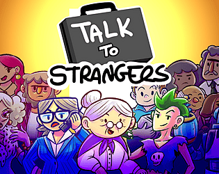 Game cover: Talk to Strangers