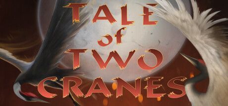 Game cover: Tale of Two Cranes