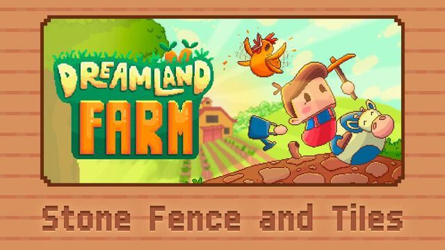 Game cover: Dreamland Farm: Stone Fence and Tiles