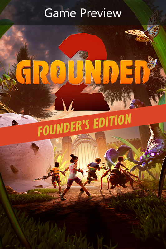 Game cover: Grounded 2: Founder's Edition