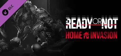 Game cover: Ready or Not: Home Invasion