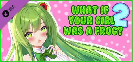 Game cover: What If Your Girl Was a Frog? 2: NSFW Content