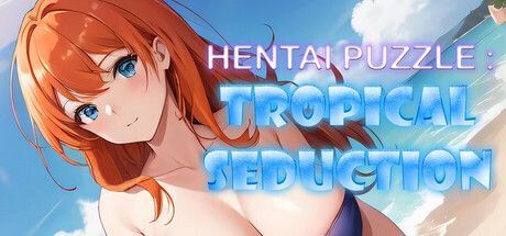 Game cover: Hentai Puzzle: Tropical Seduction