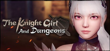 Game cover: The Knight Girl and Dungeons