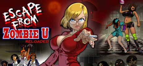 Game cover: Escape From Zombie U: Reloaded