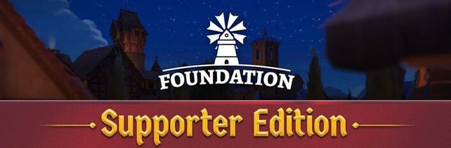 Game cover: Foundation: Supporter Edition