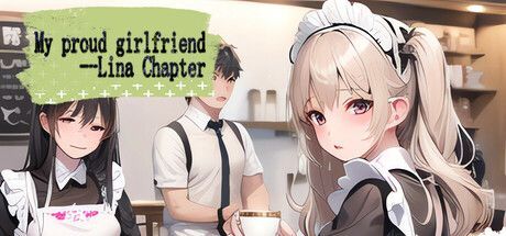 Game cover: My proud girlfriend: Lina Chapter