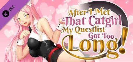 Game cover: After I Met That Catgirl, My Questlist Got Too Long! 18+ Free DLC