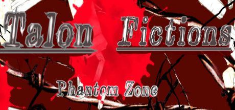 Game cover: Phantom Zone: Talon Fictions