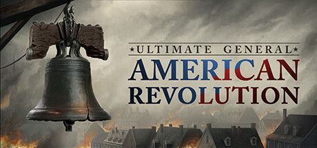 Game cover: Ultimate General: American Revolution