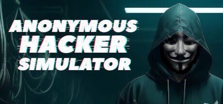 Game cover: Anonymous Hacker Simulator