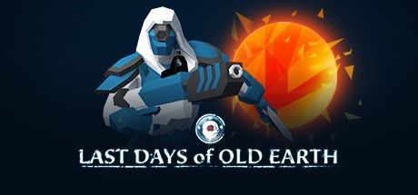 Game cover: Last Days of Old Earth